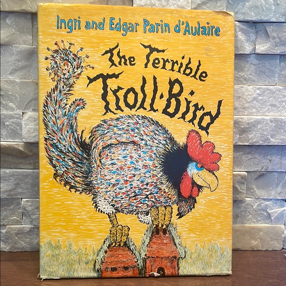 The Terrible Troll-Bird by Ingri and Edgar Parin d’Aulaire
